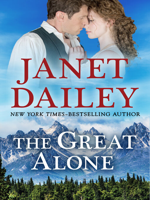 Title details for The Great Alone by Janet Dailey - Wait list